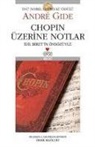 Andre Gide - Chopin Üzerine Notlar