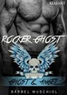 Bärbel Muschiol - Rocker Ghost. Ghost und Angel