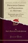 José Maria da Cunha Seixas - Principios Geraes de Philosophia da Historia