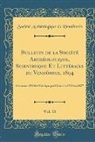 Société Archéologique du Vendômois - Bulletin de la Société Archéologique, Scientifique Et Littéraire du Vendômois, 1894, Vol. 33