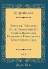 H. Vuilleumier - Revue de Théologie Et de Philosophie Et Compte Rendu des Principales Publications Scientifiques, 1905, Vol. 38 (Classic Reprint)