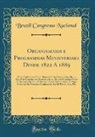 Brazil Congresso Nacional - Organisações e Programmas Ministeriaes Desde 1822 A 1889