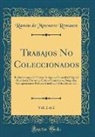 Ramón De Mesonero Romanos - Trabajos No Coleccionados, Vol. 2 of 2