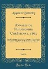 Augustin Bonnetty - Annales de Philosophie Chrétienne, 1863, Vol. 66