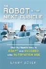 Larry Boye, Larry Boyer - The Robot in the Next Cubicle