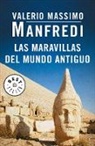 Valerio Massimo Manfredi - Las maravillas del mundo antiguo / Marvels of the Ancient World