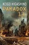 Keigo Higashino - Paradox 13 (Spanish Edition)