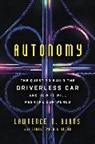 Lawrence D Burns, Lawrence D. Burns, Christopher Shulgan - Autonomy
