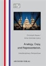 Peter Schildhauer, Christoph Haase, Anne Schröder - Analogy, Copy, and Representation
