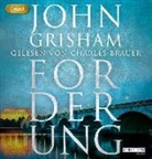 John Grisham, Charles Brauer - Forderung, 2 Audio-CD, 2 MP3 (Hörbuch)