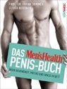 Oliver Bertram, Fran Sommer, Frank Sommer - Das Men's Health Penis-Buch