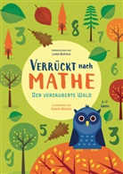 Agnes Baruzzi, Agnese Baruzzi, Linda Bertola, Agnese Baruzzi, Lind Bertola, Linda Bertola - Verrückt nach Mathe - Der verzauberte Wald