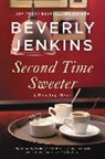 Beverly Jenkins, Jenkins Beverly - Second Time Sweeter