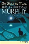 Shirley Rousseau Murphy, Murphy Shirley Rousseau - Cat Chase the Moon