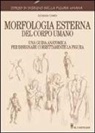 Giovanni Civardi - Morfologia esterna del corpo umano