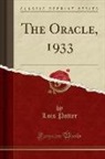 Lois Potter - The Oracle, 1933 (Classic Reprint)