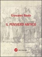 Giovanni Reale - Il pensiero antico