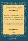 Jacques-Paul Migne - Collection Intégrale Et Universelle des Orateurs Sacrés du Premier Ordre, Vol. 27