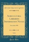 United States Department Of Agriculture - Agricultural Libraries Information Notes, Vol. 2