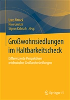 Uwe Altrock, Nic Grunze, Nico Grunze, Sigrun Kabisch - Großwohnsiedlungen im Haltbarkeitscheck