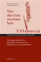 Simon Boscani Leoni, Simona Boscani Leoni, Stuber, Stuber, Martin Stuber - Wer das Gras wachsen hört