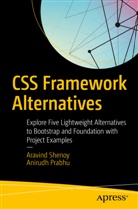 Anirudh Prabhu, Aravin Shenoy, Aravind Shenoy - CSS Framework Alternatives