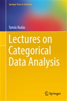 Tamas Rudas, Tamás Rudas - Lectures on Categorical Data Analysis