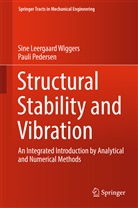 Pauli Pedersen, Sine Wiggers, Sine Leergaar Wiggers, Sine Leergaard Wiggers - Structural Stability and Vibration