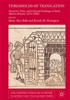 Marie-Alic Belle, Marie-Alice Belle, Brenda Hosington, Brenda  M. Hosington, Brenda M. Hosington, M Hosington... - Thresholds of Translation