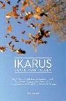 Katharina Hagena, Hansgeorg Schmidt-Bergmann - Ikarus