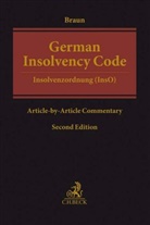 Eberhard Braun, Rüdiger Bauch et al, Eberhard Braun, Nail J Alam, Naila J Alam - German Insolvency Code