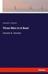 Jerome K Jerome, Jerome K. Jerome - Three Men In A Boat