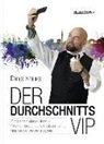 Daniel Krause - Der Durchschnitts-VIP