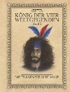 Ari Tur - König der vier Weltgegenden - Band 3