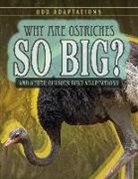 Patricia Fletcher - Why Are Ostriches So Big?