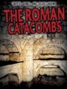 Enzo George - The Roman Catacombs