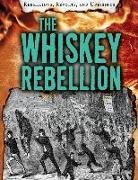 Ellis Roxburgh - The Whiskey Rebellion