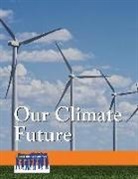 Martin (EDT) Gitlin, Martin Gitlin - Our Climate Future