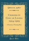 Unknown Author - Changes in Cost of Living 1914-1919