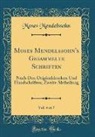 Moses Mendelssohn - Moses Mendelssohn's Gesammelte Schriften, Vol. 4 of 7