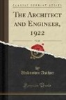 Unknown Author - The Architect and Engineer, 1922, Vol. 68 (Classic Reprint)