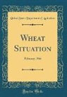 United States Department Of Agriculture - Wheat Situation