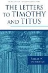 Robert W Yarbrough, Robert W. Yarbrough - The Letters to Timothy and Titus