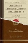 Unknown Author - Allgemeine Literatur-Zeitung vom Jahre 1818, Vol. 1