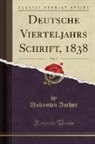 Unknown Author - Deutsche Vierteljahrs Schrift, 1838, Vol. 3 (Classic Reprint)