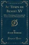 Ernest Bilodeau - Au Temps de Benoit XV