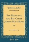 Unknown Author - San Francisco and Bay Cities Jewish Blue Book