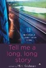 Mini Krishnan - TELL ME A LONG, LONG STORY