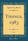 Richard L. Hamm - Tidings, 1983, Vol. 41 (Classic Reprint)