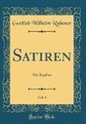 Gottlieb Wilhelm Rabener - Satiren, Vol. 6